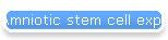 Amniotic stem cell expantion media