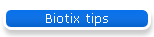 Biotix tips