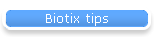 Biotix tips