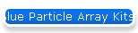 Blue Particle Array Kits (PAK)