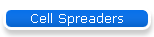 Cell Spreaders