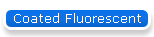 Coated Fluorescent