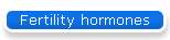 Fertility hormones