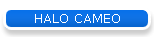 HALO CAMEO