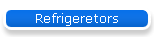 Refrigeretors